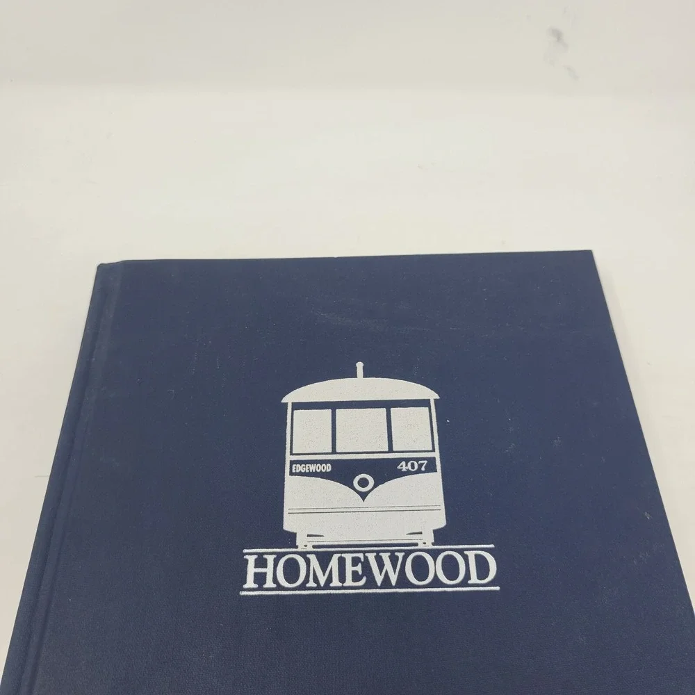 Homewood: the Life of a‎ City Alabama Birmingham With Map